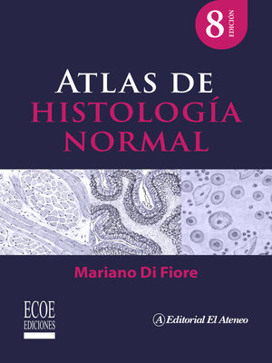 cover image of Atlas de histología normal – 8va edición